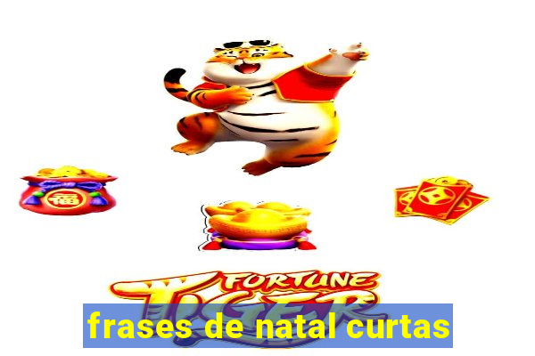 frases de natal curtas